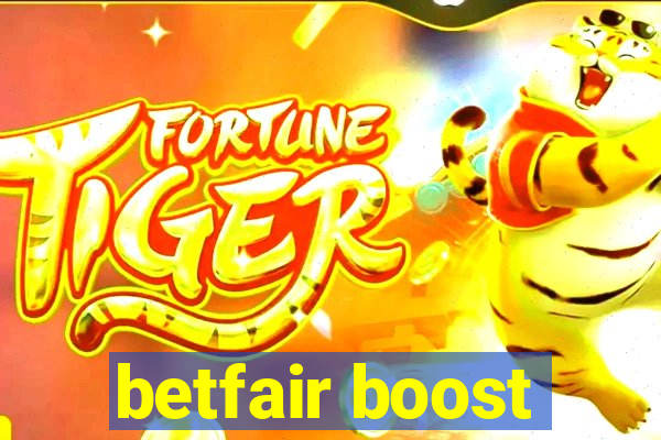 betfair boost